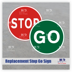 Replacement Sign for Stop/Go